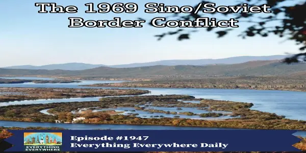 The 1969 Sino-Soviet Border Conflict: A Near Miss in Nuclear History