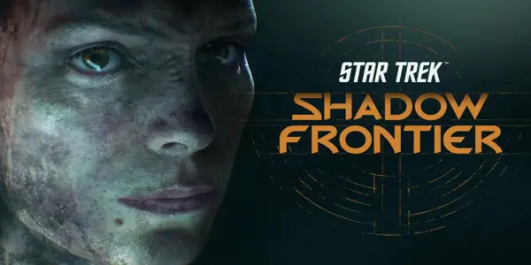 Bloober Team Unveils Star Trek: Shadow Frontier, a New Psychological Thriller for Multiple Platforms